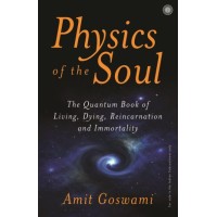 Physics Of The Soul