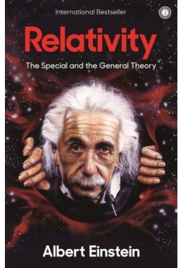 Relativity: The Special And General Theory