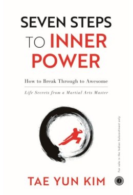 Seven Steps To Inner Power