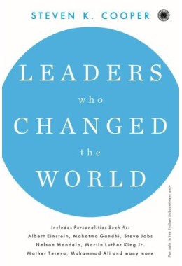 Leaders Who Changed The World