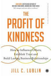 The Profit Of Kindness