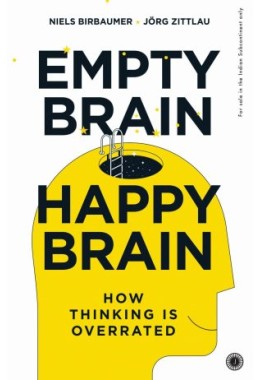 Empty Brain  Happy Brain