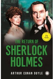 The Return Of Sherlock Holmes The Return Of Sherlock Holmes