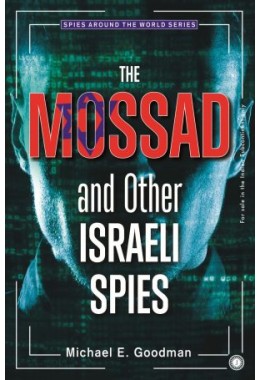 The Mossad And Other Israeli Spies