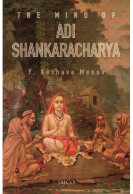 The Mind Of Adi Shankaracharya