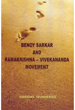 Benoy Sarkar and RamakrishnaVivekananda Movement
