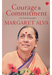 Courage 038 Commitment: An Autobiography
