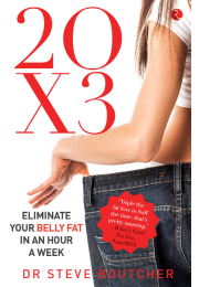 20 X 3 Eliminating Your Belly Fat In An Hour A Wee