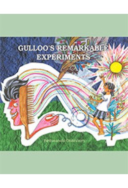 GULLOOS REMARKABLE EXPERIMENTS