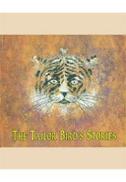 THE TAILOR BIRDS STORIES THE TAILOR BIRDS STORIES