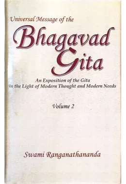 Universal Message of The Bhagavad Gita (Voume 2)