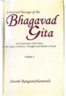 Universal Message of The Bhagavad Gita (Voume 3)