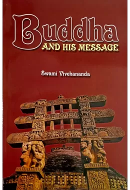 Buddha And His Message